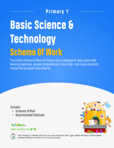 Primary 1 Basic & Technology Scheme of Work | Download PDF - SyllabusNG