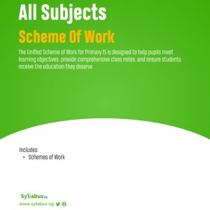 Primary 5 Lagos State Unified Scheme Of Work