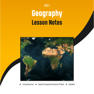 sss1-geography-lesson-note