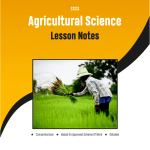 sss3-agricultural-science-lesson-notes