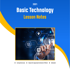 jss1-basic-technology-lesson-notes