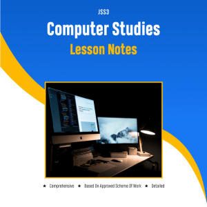 jss3-computer-studies-lesson-notes