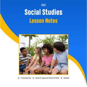 jss2-social-studies-lesson-notes
