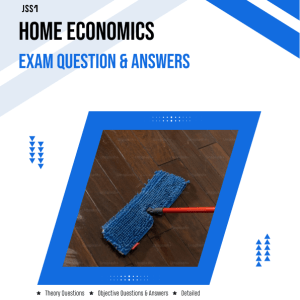 JSS1 Home Economics Exam Question