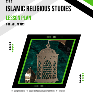 SS2 Islamic Religious Studies Lesson Plan