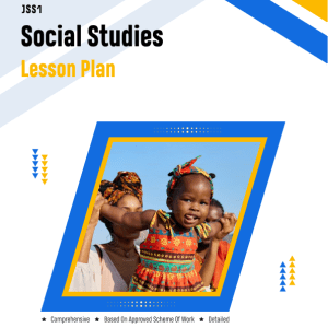 JSS1 Social Studies Lesson Plan