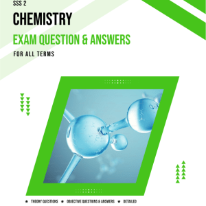 SS2 Chemistry Exam Questions