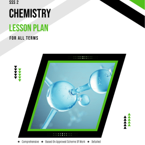 SS2 Chemistry Lesson Plan