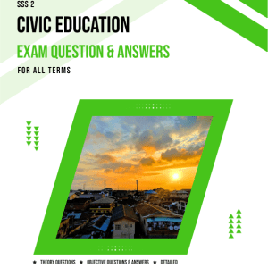 SS2 Civic Education Exam Questions