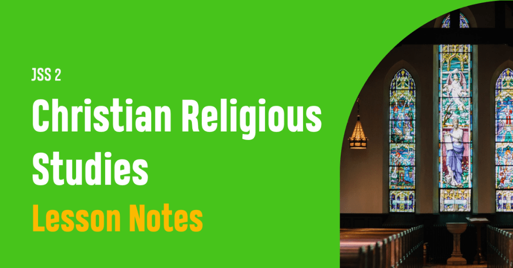 jss2-christian-religious-studies-lesson-notes