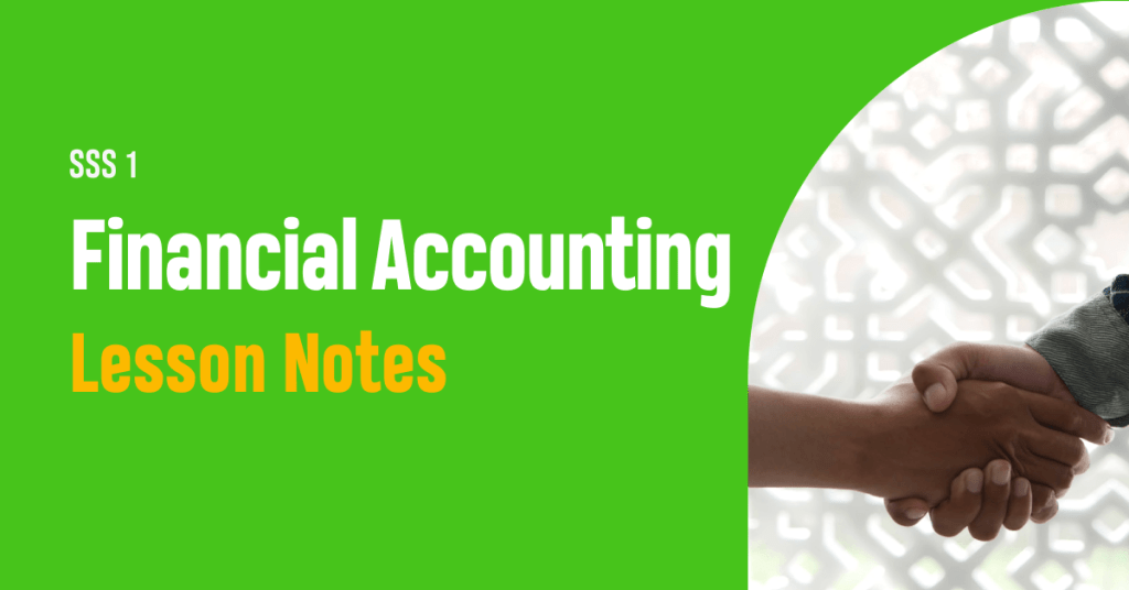 ss1 financial accounting lesson note