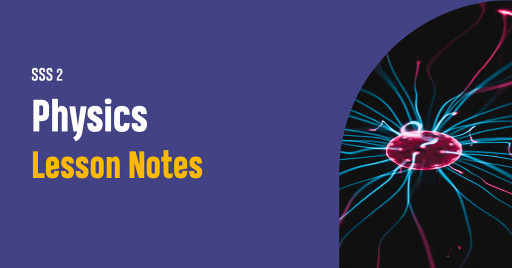 SS2-physics-lesson-notes