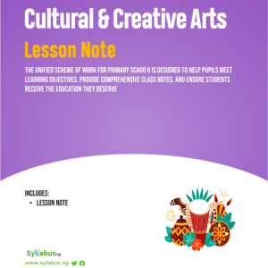 primary-6-cultural-and-creative-art-lesson-notes