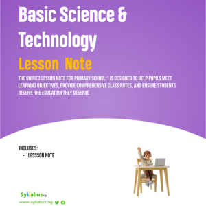 Primary-1-basic-science-and-technology-lesson-notes