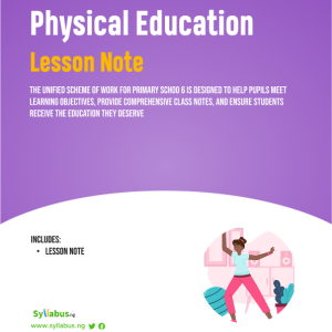 primary-6-physical-and-health-education-lesson-notes