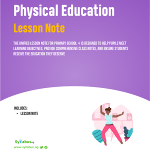 primary-4-physical-and-health-education-lesson-notes
