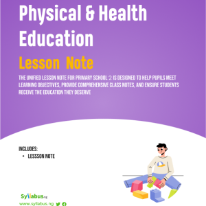 primary-2-physical-and-health-education-lesson-note