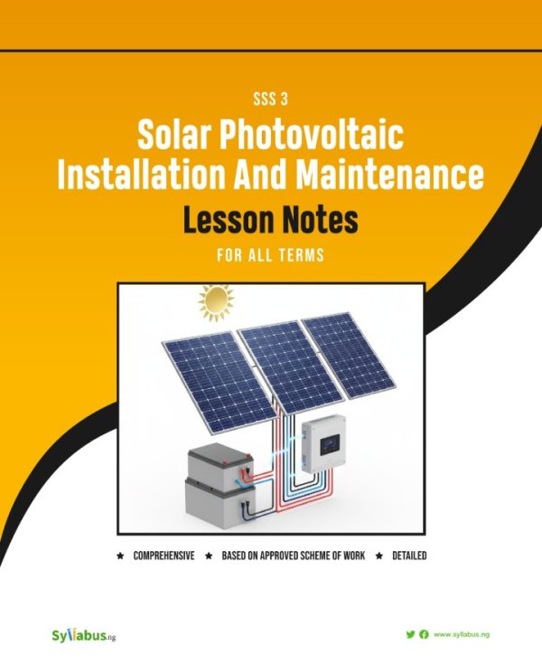 SSS3 Solar Photovoltaic Installation & Maintenance Lesson Notes ...